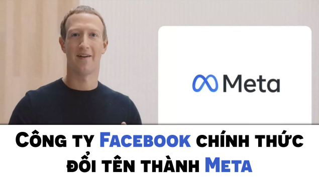 Công ty Facebook chính thức đổi tên thành Meta
